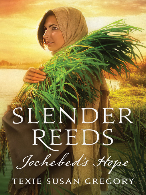 Title details for Slender Reeds by Texie Susan Gregory - Available